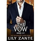 The Vow (Books 1-3): The Billionaire's Love Story (The Billionaire's Love Story Boxed Set Book 3)