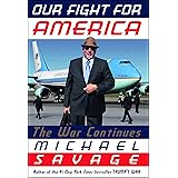 Our Fight for America: The War Continues
