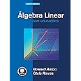 Álgebra Linear com Aplicações