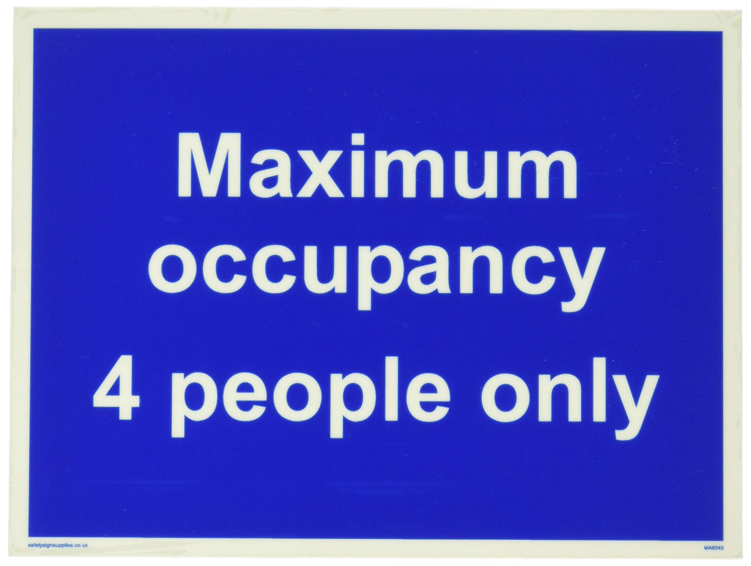 Maximum occupancy 4 people only
