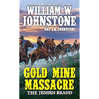 Gold Mine Massacre (The Jensen Brand Book 4)