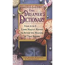 Dreamer's Dictionary: Robinson, Stearn, Corbett, Tom