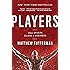 Players: How Sports Became a Business