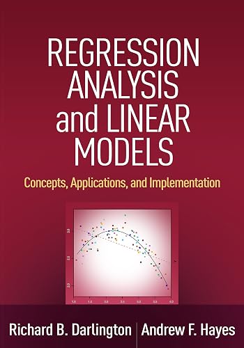 Download Regression Analysis and Linear Models: Concepts, Applications, and Implementation PDF