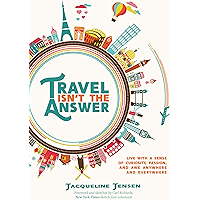 Travel Isn’t the Answer book cover