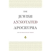 The Jewish Annotated Apocrypha