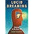 Lucid Dreaming: Gateway to the Inner Self