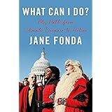 What Can I Do?: My Path from Climate Despair to Action