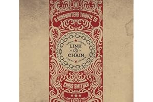 Link Of Chain - A Songwriters Tribute To Chris Smither