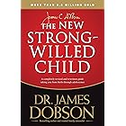 The New Strong-Willed Child