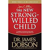 The New Strong-Willed Child