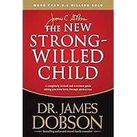 The New Strong-Willed Child