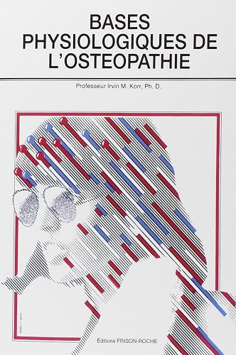 Download Bases physiologiques de l'ostéopathie PDF