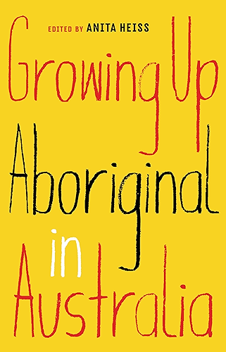 Download Growing Up Aboriginal in Australia (English Edition) PDF