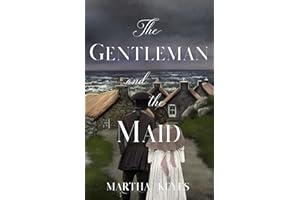The Gentleman and the Maid (Tales from the Highlands Book 4)