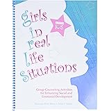 Girls in Real Life Situations: Group Counseling for Enhancing Social and Emotional Development: Grades K-5 (Book and CD)