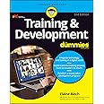 Training & Development For Dummies (For Dummies (Business & Personal Finance))
