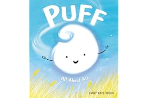 Puff: All About Air (A Science Pals Book)