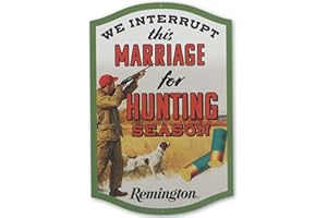 OPEN ROAD BRANDS Remington We Interrupt This Marriage for Hunting Season Metal Sign - Funny Remington Wall Decor for Garage or Man Cave