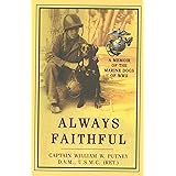 Always Faithful: A Memoir of the Marine Dogs of WWII