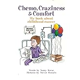 Chemo, craziness & comfort: My book about childhood cancer