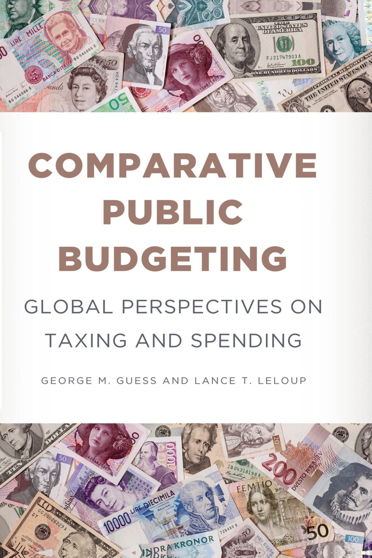 Comparative Public Budgeting Global Perspectives On Taxing - 