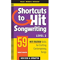 Shortcuts to Hit Songwriting Level Two: 59 Hit-Tested Skills for Crafting Contemporary Songs (Revised & Updated) book cover