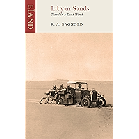 Libyan Sands: Travel in a Dead World book cover Libyan Sands: Travel in a Dead World book cover
