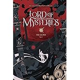 Lord of Mysteries, Vol. 1: The Clown, Part I (Volume 1)