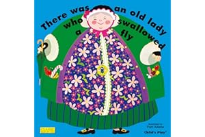 There Was an Old Lady Who Swallowed a Fly