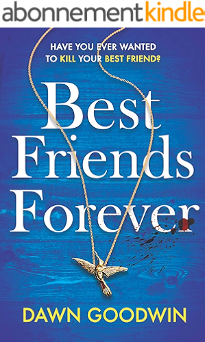 Download Best Friends Forever: an absolutely gripping crime thriller (English Edition) PDF