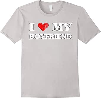 Amazon.com: I Love My Boyfriend Shirt Vintage Distressed Look: Clothing