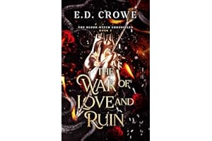 The War of Love and Ruin: The Blood Witch Chronicles 3 (The Blood Witch Series)