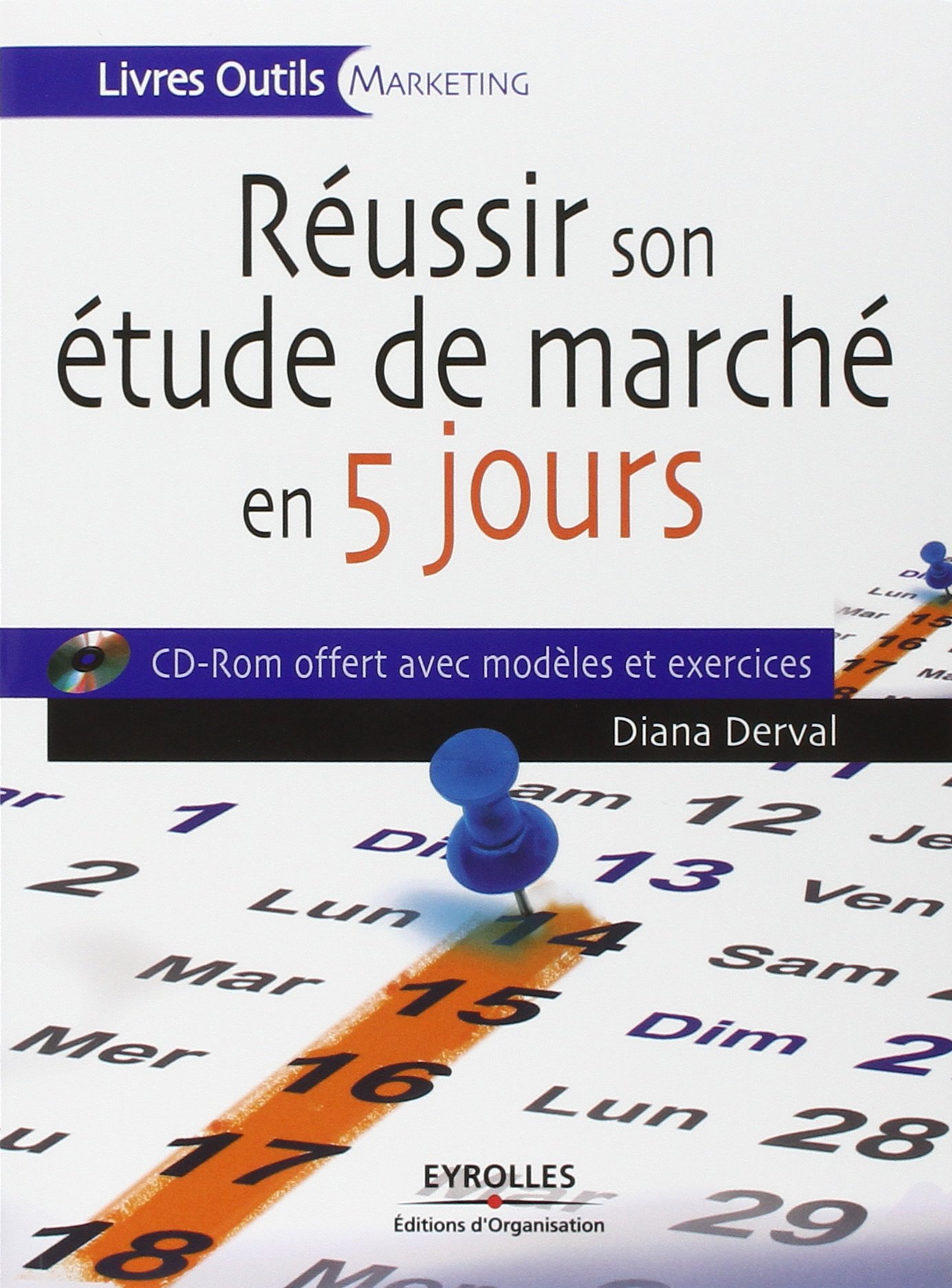 Reussir Son Etude De Marche En 5 Jours Cd Rom Livres