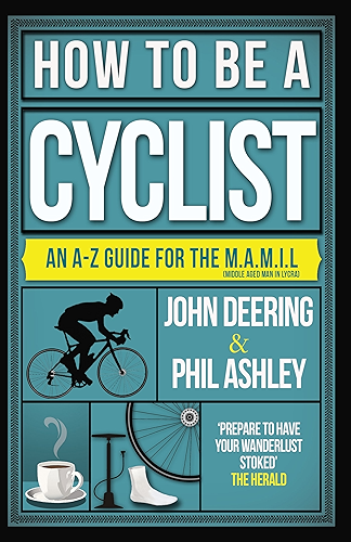 Download How to be a Cyclist: An A-Z of Life on Two Wheels (English Edition) PDF