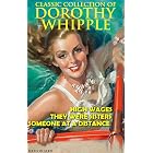 Classic collection of Dorothy Whipple. Illustrated: High Wages, They Were Sisters, Someone at a Distance