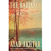 The Radiance: A Novel