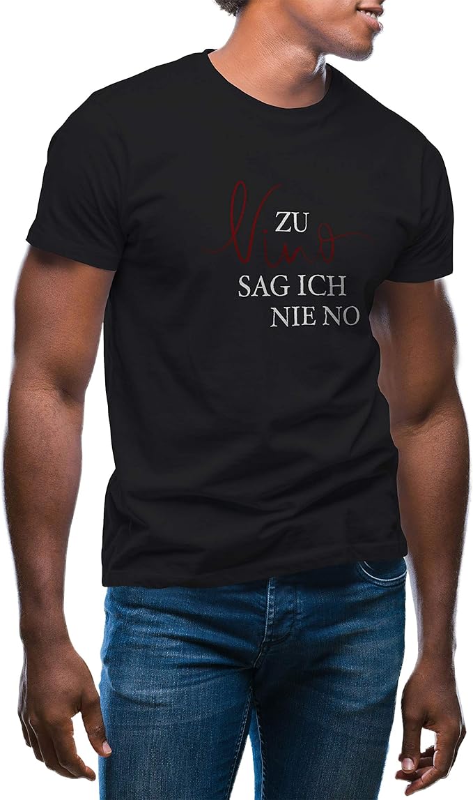 Zu Vino Sag Ich Nie No Men's TShirt Amazon.co.uk Clothing Zu Vino Sag Ich Nie No Men's TShirt Amazon.co.uk Clothing