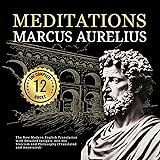 Meditations Marcus Aurelius: The Complete 12 Books
