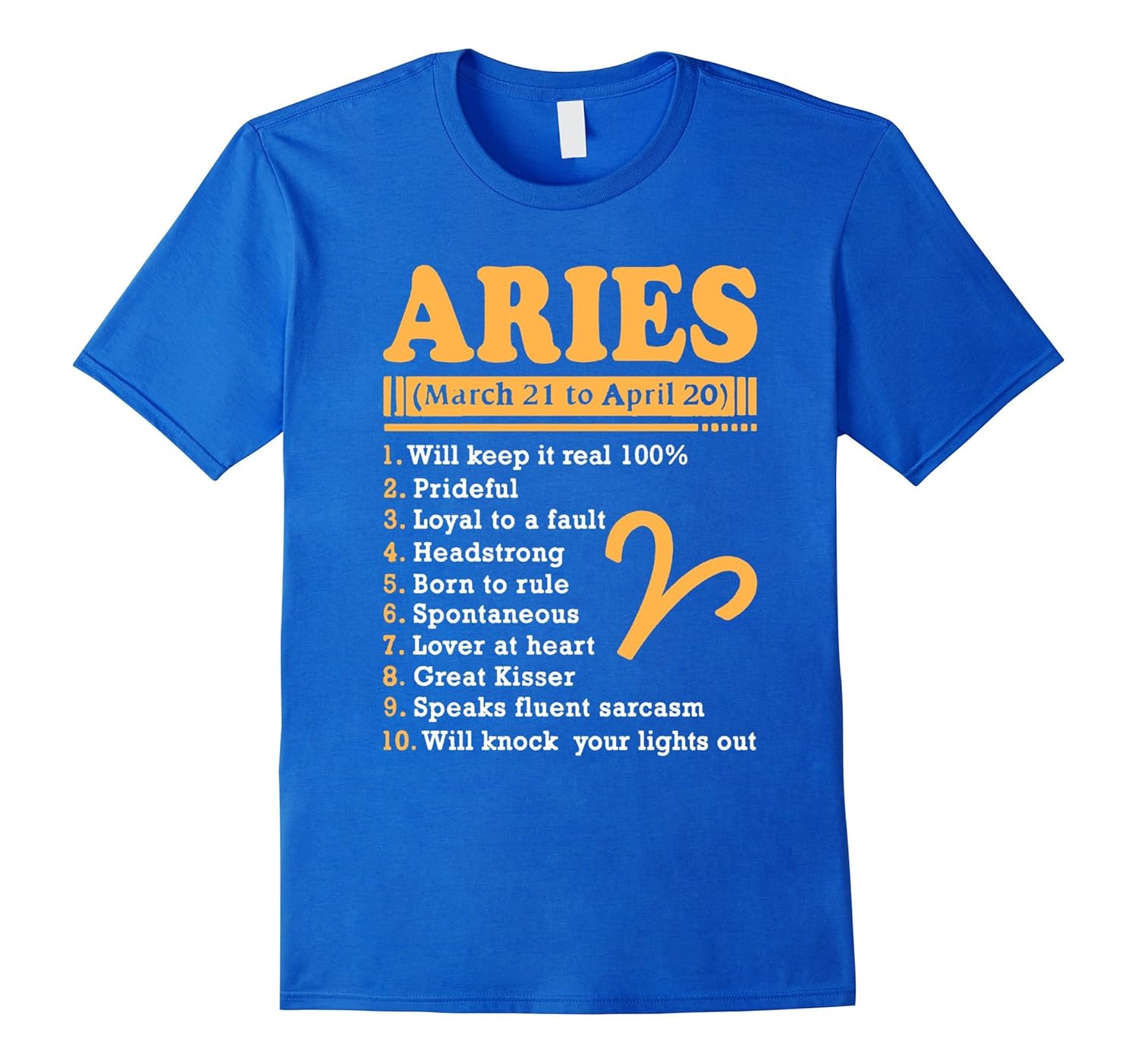 Aries March 21 To April 20 Zodiac Shirt 4LVS aries-march-21-to-april-20-zodiac-shirt-4lvs
