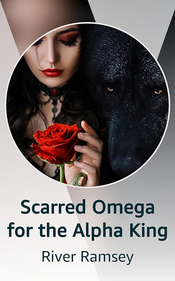 Scarred Omega for the Alpha King Kindle Vella