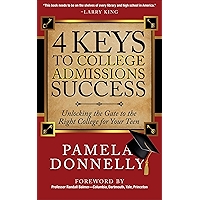 4 Keys to College Admissions Success: Unlocking the Gate to the Right College for Your Teen book cover 4 Keys to College Admissions Success: Unlocking the Gate to the Right College for Your Teen book cover