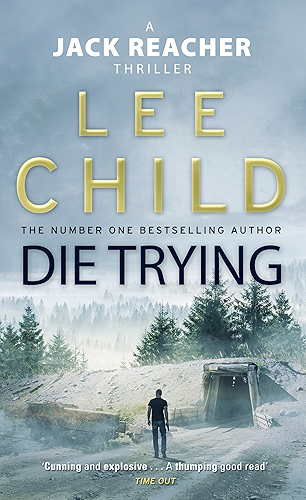 Download Die Trying (Jack Reacher, Book 2) PDF
