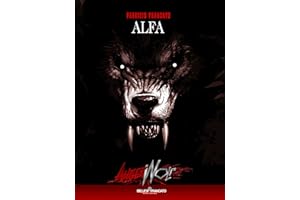 Angerwolf - Alfa: PARANORMAL URBAN HORROR SEXY: HORROR SEXY NOVEL (Angerwolf - La Saga dell'Alfa Vol. 1) (Italian Edition)