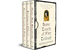 SOME TOUCH OF PITY TRILOGY three compelling historical novels (Plantagenet and Tudor Historical Fiction Book 1)