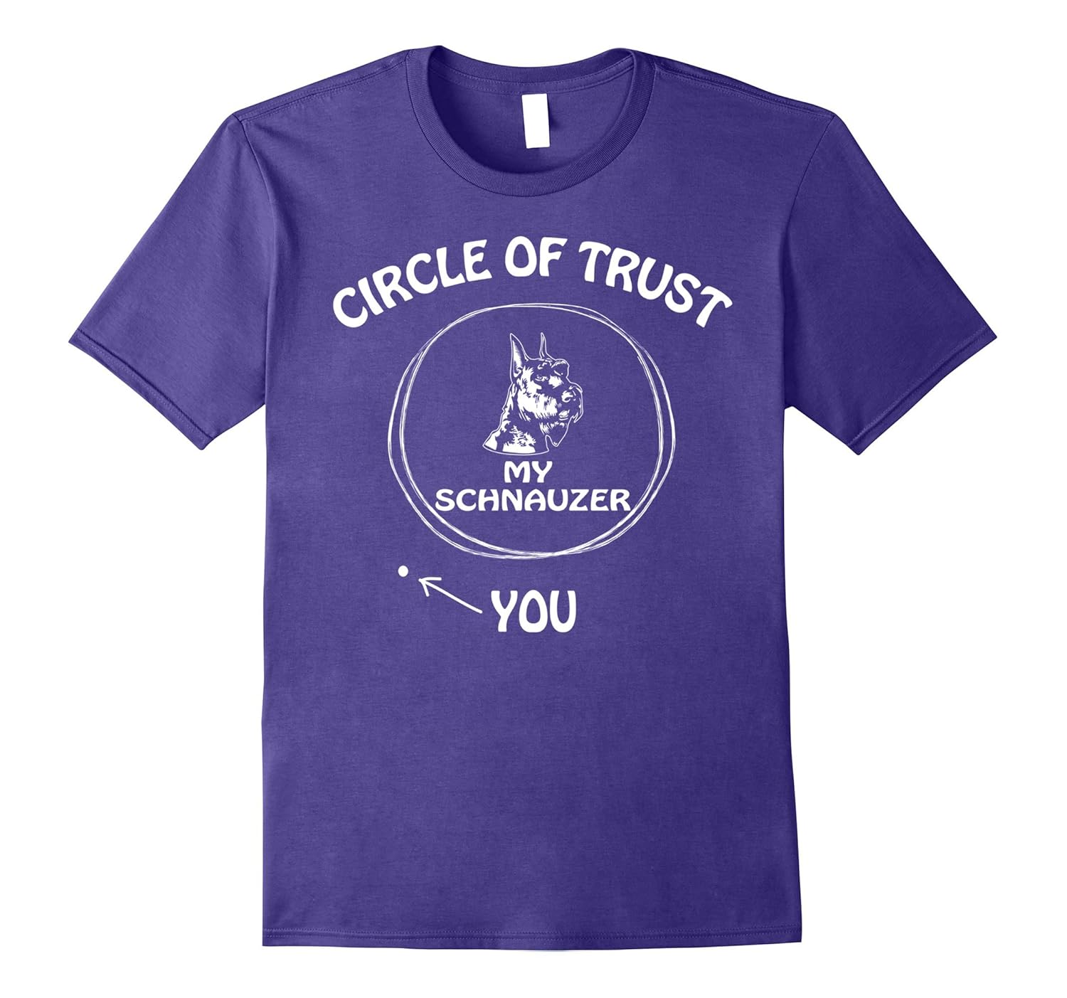 Circle of Trust My Schnauzer Funny T-shirts for Dog lovers-ANZ