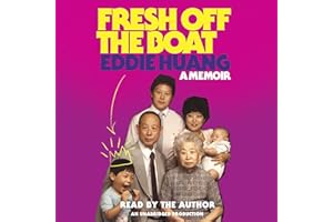 Fresh Off the Boat: A Memoir