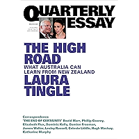 Quarterly Essay 80 The High Road: What Australia can learn from New Zealand book cover