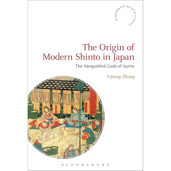 The Origin of Modern Shinto in Japan: The Vanquished Gods of Izumo