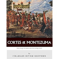 Hernan Cortés and Montezuma: The Conquistador and the Conquered book cover Hernan Cortés and Montezuma: The Conquistador and the Conquered book cover